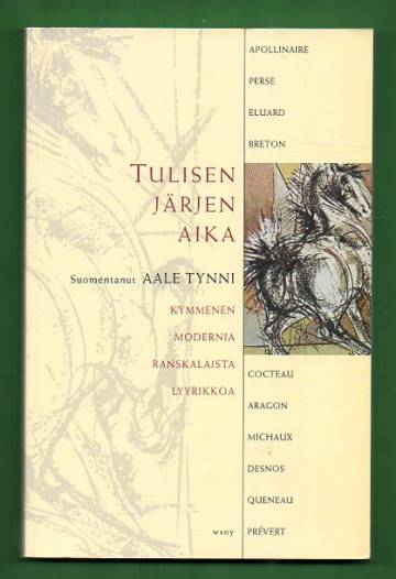 Tulisen järjen aika - Kymmenen modernia ranskalaista lyyrikkoa