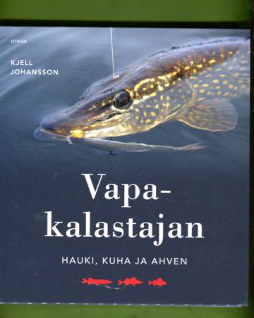 Vapakalastajan hauki, kuha ja ahven