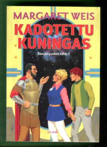 Suojelijoiden tähti 1 - Kadotettu kuningas