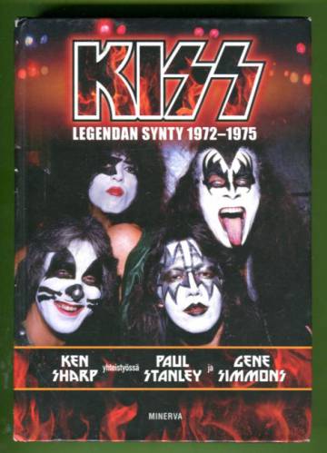 Kiss - Legendan synty 1972-1975