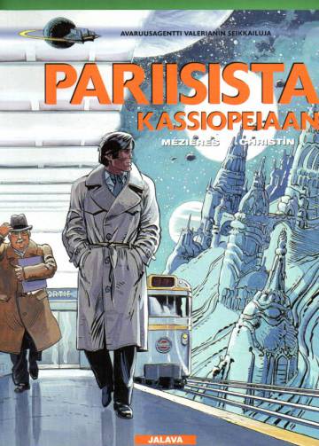 Avaruusagentti Valerianin seikkailuja - Pariisista Kassiopeiaan