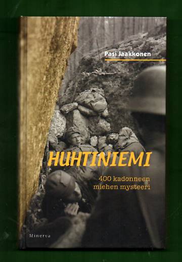 Huhtiniemi - 400 kadonneen miehen mysteeri