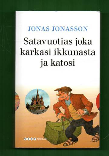 Satavuotias joka karkasi ikkunasta ja katosi