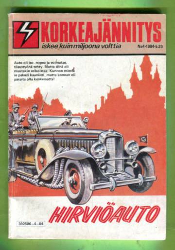 Korkeajännitys 4/84 - Hirviöauto