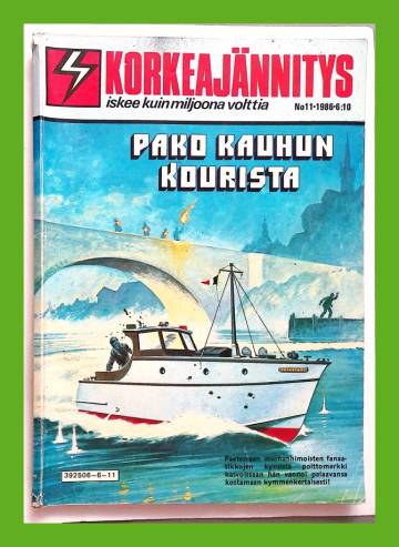 Korkeajännitys 11/86 - Pako kauhun kourista