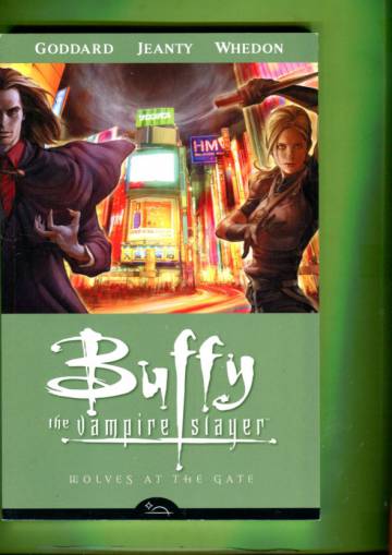 Buffy the Vampire Slayer 3 - Wolves at the Gate