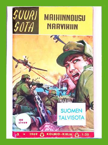 Suuri sota 3/69 - Maihinnousu Narvikiin & Suomen talvisota