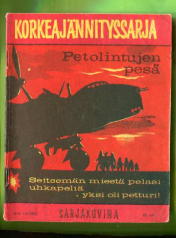 Korkeajännityssarja 12/62 - Petolintujen pesä