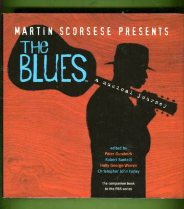 Martin Scorsese Presents - The Blues: A Musical Journey