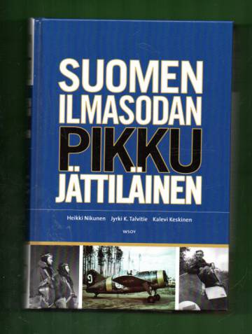 Suomen ilmasodan pikkujättiläinen