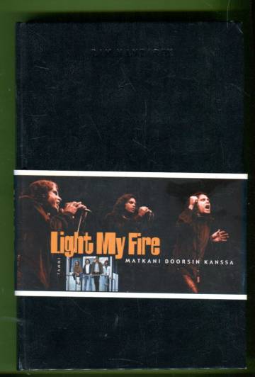 Light My Fire - Matkani Doorsin kanssa