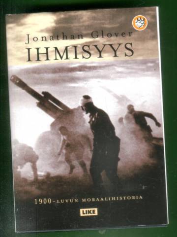 Ihmisyys - 1900-luvun moraalihistoria