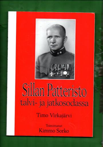 Sillan Patteristo talvi- ja jatkosodassa