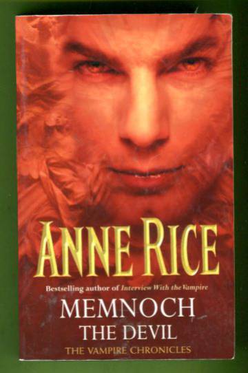 The Vampire Chronicles 5 - Memnoch the Devil