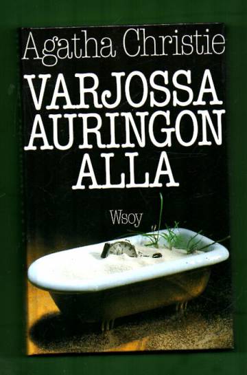 Varjossa auringon alla