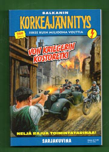 Korkeajännitys 1E/15 - Balkanin Korkeajännitys: Von Kriegerin sotaretki