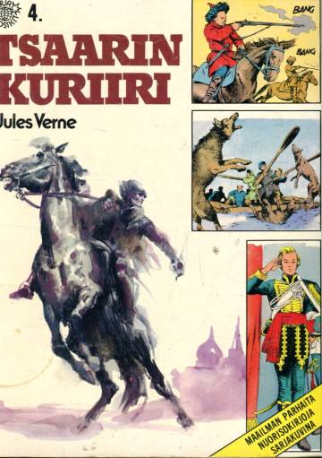 Sarjasuosikit 2/77 - Maailman parhaita nuorisokirjoja sarjakuvina 4: Tsaarin kuriiri