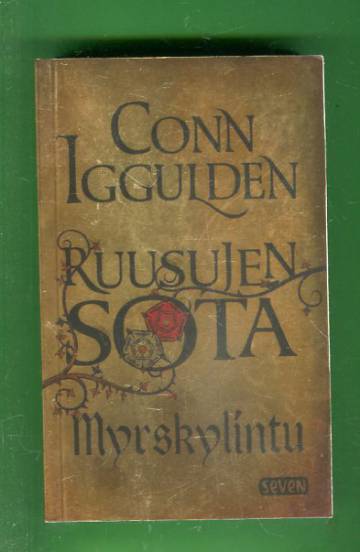 Ruusujen sota 1 - Myrskylintu