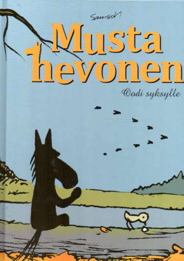 VARASTOTYHJENNYS Musta hevonen - Oodi syksylle