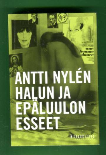 Halun ja epäluulon esseet - Proosaa