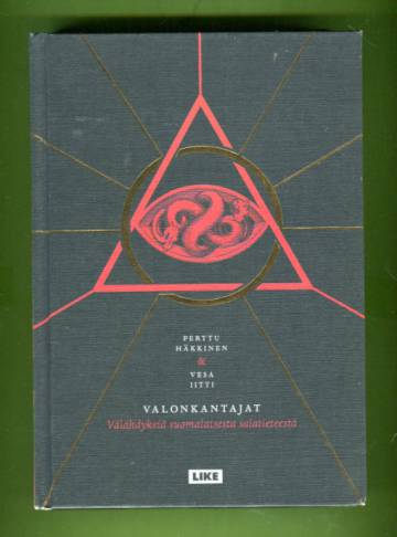 Valonkantajat - Välähdyksiä suomalaisesta salatieteestä
