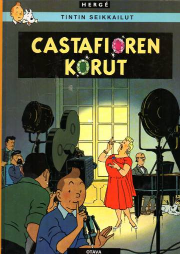 Tintin seikkailut 21 - Castafioren korut