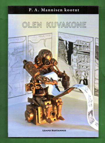 P. A. Mannisen kootut 8 - Olen kuvakone