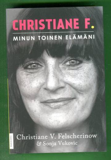 Christiane F. - Minun toinen elämäni