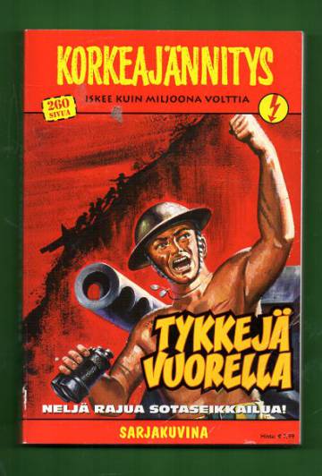 Korkeajännitys 4/15 - Tykkejä vuorella