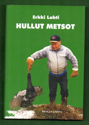 Hullut metsot