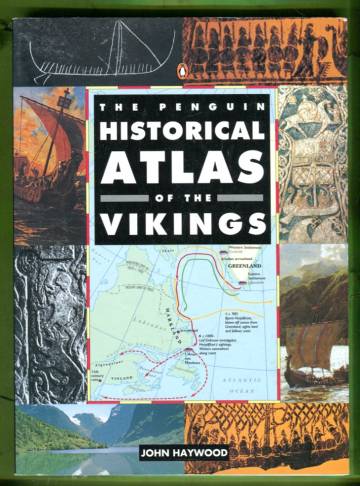 The Penguin Historical Atlas of the Vikings
