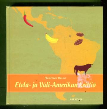 Etelä- ja Väli-Amerikan keittiö