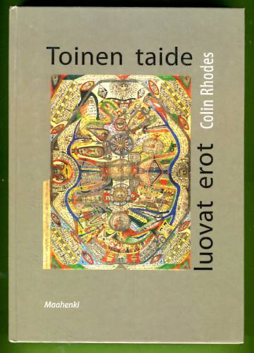 Toinen taide - luovat erot