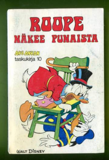 Aku Ankan taskukirja 10 - Roope näkee punaista