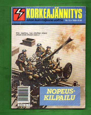 Korkeajännitys 15/90 - Nopeuskilpailu