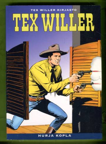 Tex Willer -kirjasto 30 - Hurja kopla