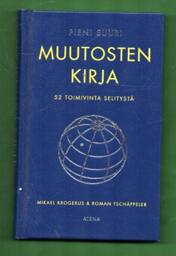 Pieni suuri muutosten kirja - 52 toimivinta selitystä