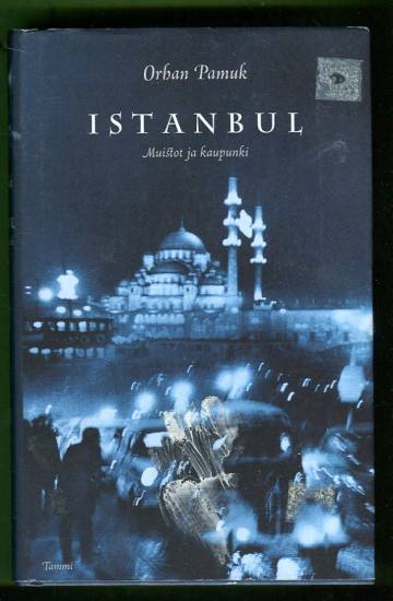 Istanbul - Muistot ja kaupunki