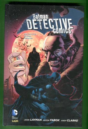 Batman - Detective Comics 3: Keisari Pingviini