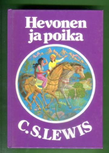 Hevonen ja poika - Narnia-sarjan viides kirja