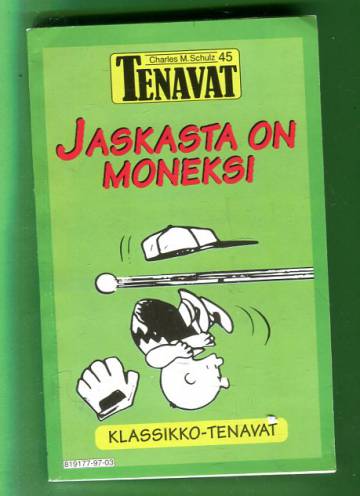 Tenavat 45 - Jaskasta on moneksi (1. painos)