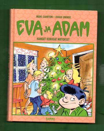 Eva ja Adam 5 - Hanget korkeat nietokset