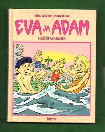Eva ja Adam 7 - Kesäyön painajaisuni