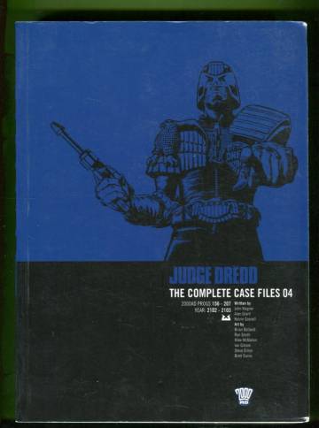 Judge Dredd: The Complete Case Files 04
