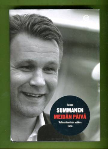 Meidän päivä - Valmentamisen vaikea taito