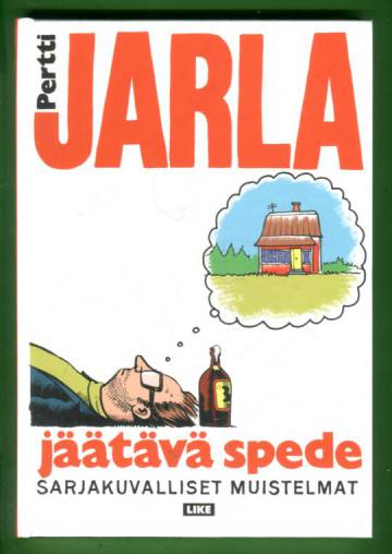 Jäätävä spede - Sarjakuvalliset muistelmat