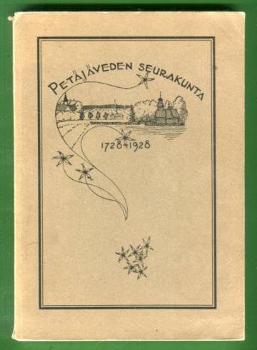 Petäjäveden seurakunta 1728-1928