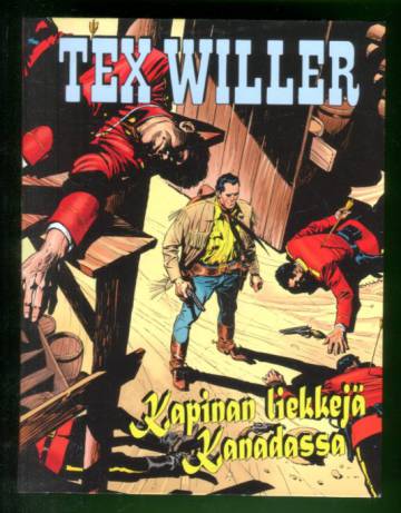 Tex Willer - Kapinan liekkejä Kanadassa