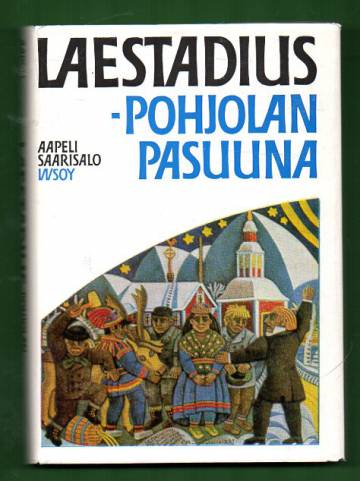 Laestadius - Pohjolan pasuuna