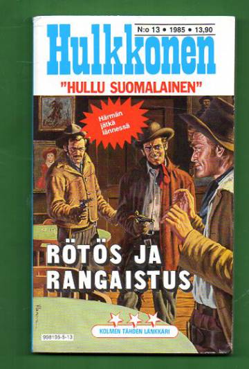 Hulkkonen 13/85 - Rötös ja rangaistus